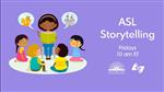 ASL Storytelling 